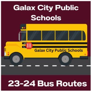 2022-2023 Galax City Public Schools Bus Routes
